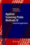 Applied Scanning Probe Methods IV