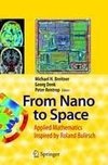 From Nano to Space