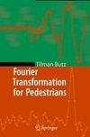 Fourier Transformation for Pedestrians