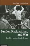 Evangelista, M: Gender, Nationalism, and War