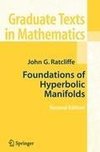 FOUNDATIONS OF HYPERBOLIC MANI