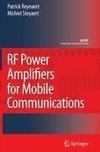 RF Power Amplifiers for Mobile Communications