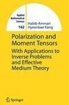 Polarization and Moment Tensors