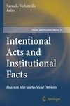 Intentional Acts and Institutional Facts