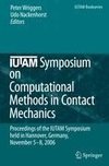 IUTAM Symposium on Computational Methods in Contact Mechanics