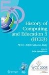 History of Computing and Education 3 (HCE3)