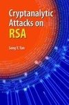 Cryptanalytic Attacks on RSA