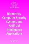 Biometrics, Computer Security Systems and Artificial Intelligence Applications