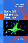 Neural Cell Behavior and Fuzzy Logic