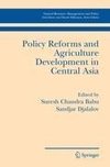 Policy Reforms and Agriculture Development in Central Asia