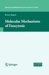 Molecular Mechanisms of Exocytosis