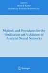 Methods and Procedures for the Verification and Validation of Artificial Neural Networks