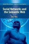 Social Networks and the Semantic Web