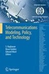 Telecommunications Modeling, Policy, and Technology