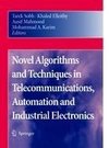 Novel Algorithms and Techniques in Telecommunications, Automation and Industrial Electronics