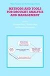 Methods and Tools for Drought Analysis and Management