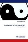 The failure of mathematics