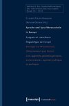 Sprache und Sprachbewusstsein in Europa / Langues et conscience linguistique en Europe