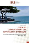 ETUDE DU COMPORTEMENT DES REVETEMENTS EXTERIEURS