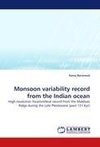 Monsoon variability record from the Indian ocean