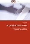 La garantie Homme Clé