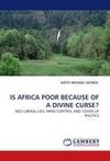 IS AFRICA POOR BECAUSE OF A DIVINE CURSE?