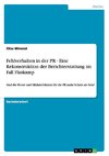 Fehlverhalten in der PR - Eine Rekonstruktion der Berichterstattung im Fall Flaskamp