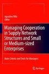 Managing Cooperation in Supply Network Structures and Small or Medium-sized Enterprises