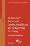 Advances in Computational Vision and Medical Image Processing