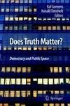 Does Truth Matter?