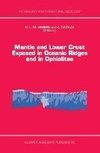 Mantle and Lower Crust Exposed in Oceanic Ridges and in Ophiolites