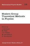 Modern Group Theoretical Methods in Physics