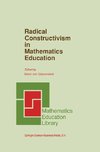 Radical Constructivism in Mathematics Education