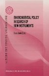 Environmental Policy in Search of New Instruments