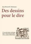 Des dessins pour le dire-2/Les années Mitterrand-25 ans de dessin satirique dans 