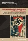 Volksgemeinschaft, Täterschaft und Antisemitismus