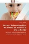 Facteurs de la malnutrition des enfants de moins de 5 ans en Guinée