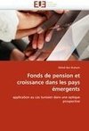 Fonds de pension et croissance dans les pays émergents