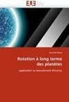 Rotation à long terme des planètes