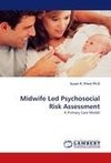 Midwife Led Psychosocial Risk Assessment