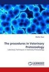 The procedures in Veterinary Protozoology