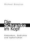 Die Schranke im Kopf