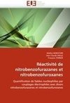 Réactivité de nitrobenzofurazanes et nitrobenzofuroxanes