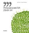 999 Froschgeschwister ziehen um