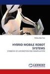 HYBRID MOBILE ROBOT SYSTEMS