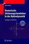 Numerische Strömungssimulation in der Hydrodynamik