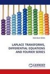 LAPLACE TRANSFORMS, DIFFERENTIAL EQUATIONS AND FOURIER SERIES