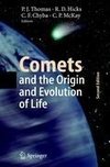 Comets and the Origin and Evolution of Life