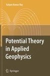 Potential Theory in Applied Geophysics