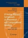 VI Hotine-Marussi Symposium on Theoretical and Computational Geodesy